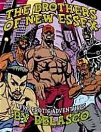 The Brothers of New Essex: Afro Erotic Adventures (Paperback)