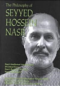 The Philosophy of Seyyed Hossein Nasr (Hardcover)