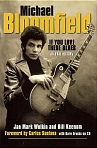 Michael Bloomfield (Hardcover)