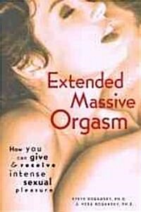 Extended Massive Orgasm (Paperback)