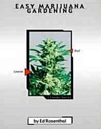 Easy Marijuana Gardening (Paperback)