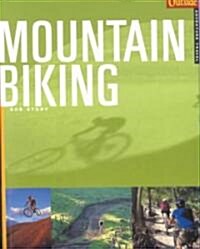 Mountain Biking (Paperback, 1st)