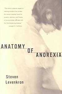 Anatomy of Anorexia (Paperback, (2001))