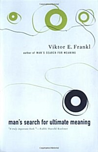Mans Search for Ultimate Meaning (Paperback, Revised)