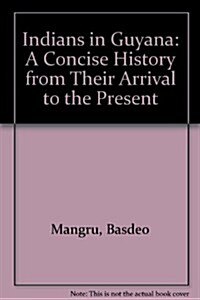 Indians in Guyana (Paperback)