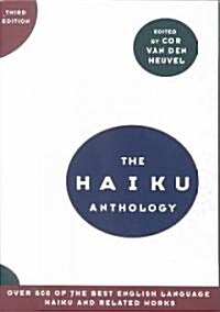 The Haiku Anthology (Paperback, 3)