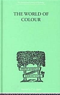 The World of Colour (Hardcover)