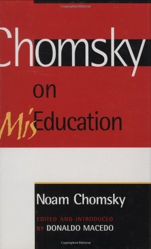 Chomsky on MisEducation (Hardcover)