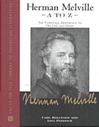 Herman Melville A to Z (Hardcover)