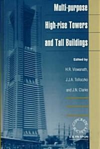 Multi-purpose High-rise Towers and Tall Buildings (Hardcover)