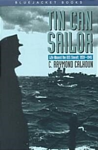 Tin Can Sailor (Paperback, Revised)