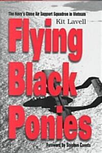 Flying Black Ponies (Hardcover)