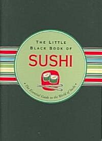 The Little Black Book Of Sushi (Paperback, Spiral)