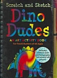 Scratch & Sketch Dino Dudes (Trace-Along) [With Wooden Stylus for Drawing] (Spiral)