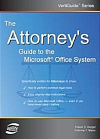 The Attorneys Guide To The Microsoft Office System (Paperback)