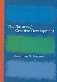 The Nature Of Creative Development (Hardcover, 1st)