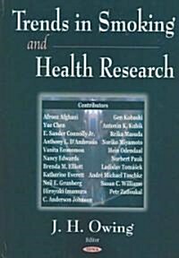 Trends In Smoking And Health Research (Hardcover)