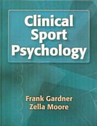 Clinical Sport Psychology (Hardcover)