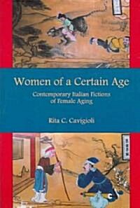 Women Of A Certain Age (Hardcover)