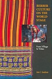 Berber Culture on the World Stage: From Village to Video (Paperback)
