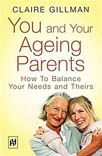 You And Your Ageing Parents (Paperback)