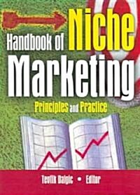 Handbook of Niche Marketing: Principles and Practice (Paperback)