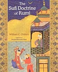 The Sufi Doctrine of Rumi (Paperback)