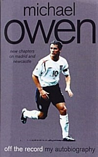 Michael Owen : Off the Record (Paperback)