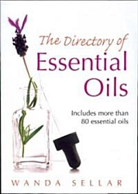 The Directory Of Essential Oils (Paperback)