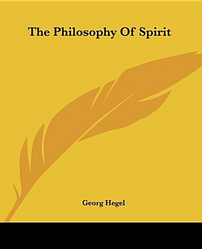 The Philosophy of Spirit (Paperback)