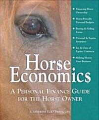Horse Economics (Paperback)
