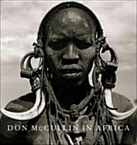 Don McCullin in Africa (Hardcover)