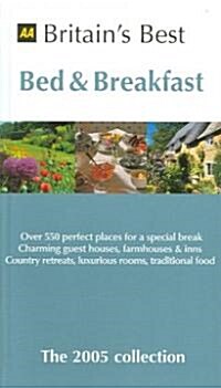 AA Britains Best Bed & Breakfast 2005 (Paperback)