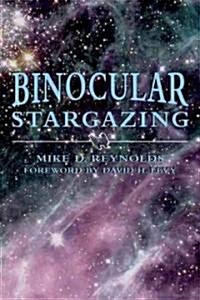 Binocular Stargazing (Paperback)