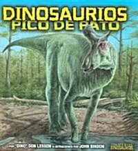 Dinosaurios Pico De Pato/duck-billed Dinosaurs (Library)