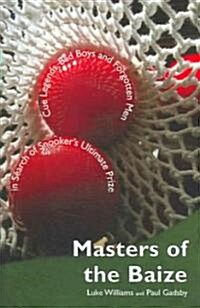 Masters of the Baize (Hardcover)
