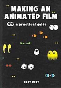 Making An Animated Film (Paperback)