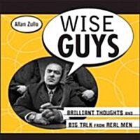 Wise Guys (Paperback)