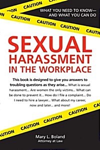 Sexual Harassment In The Workplace (Paperback)