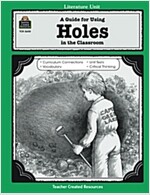 A Guide for Using Holes in the Classroom (Paperback)