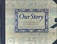 Our Story (Hardcover)