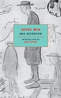 Seven Men (Paperback, Reprint)