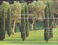 Mirrors of Paradise: The Gardens of Fernando Caruncho (Hardcover)