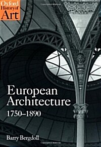 European Architecture 1750-1890 (Paperback)