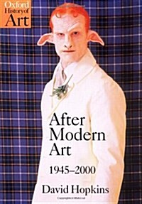 [중고] After Modern Art 1945-2000 (Paperback)