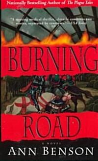 The Burning Road (Mass Market Paperback)