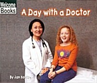 A Day With a Doctor (Paperback)