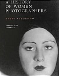 History of Women Photographers (Hardcover, 2, Updated, Expand)