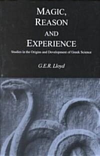 Magic, Reason and Experience (Paperback, Reprint)