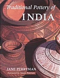 Traditional Pottery of India (Hardcover)